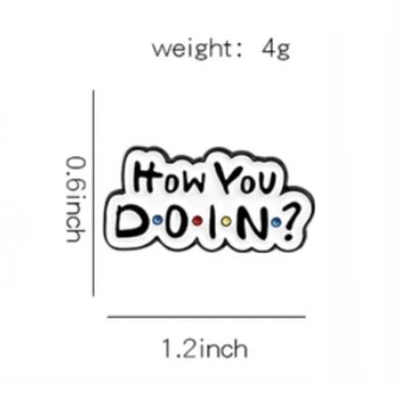 F.R.I.E.N.D.S. How You Doin’? Enamel Pin - Picture 3 of 3